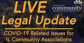 COVID-19 Related Issues for Illinois Community Associations